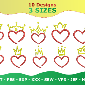 10 unique heart and crown embroidery designs in 2 colors, available in 3 sizes and multiple machine formats like DST, PES, and EXP.